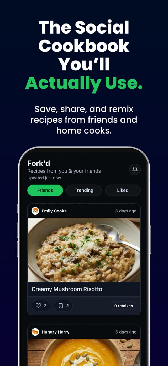 Fork'd social recipe feed — browse what friends and the community are cooking